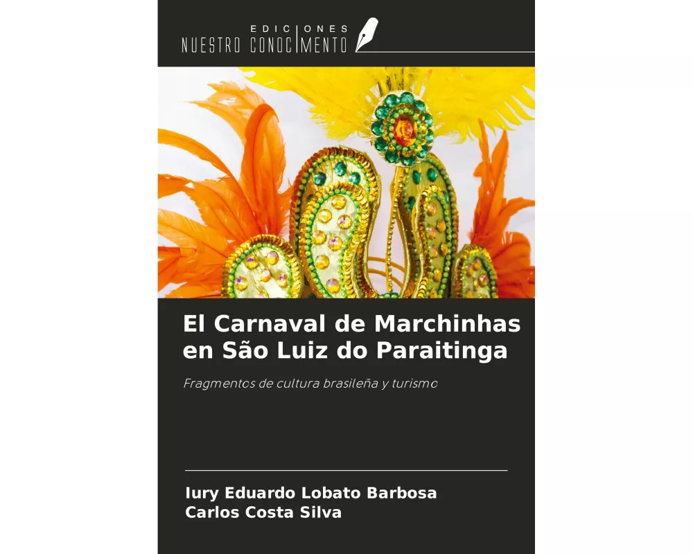 El Carnaval de Marchinhas en São Luiz do Paraitinga