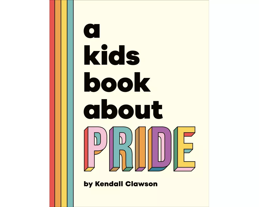 A Kids Book About Pride