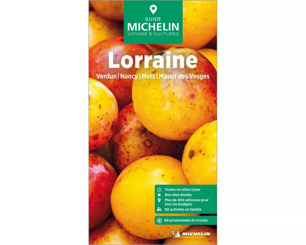 Michelin Le Guide Vert Lorraine