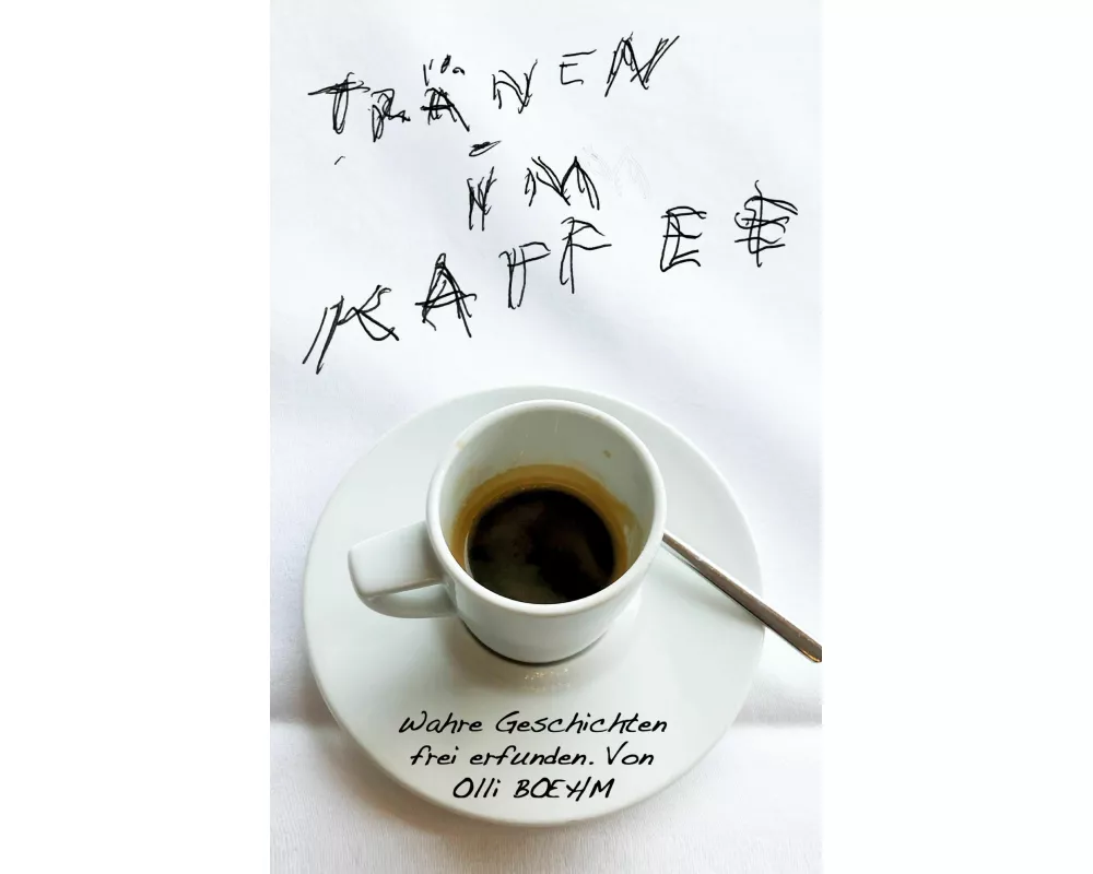 Tränen im Kaffee