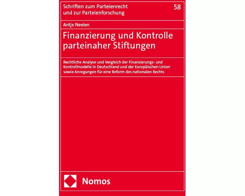 Finanzierung und Kontrolle parteinaher Stiftungen