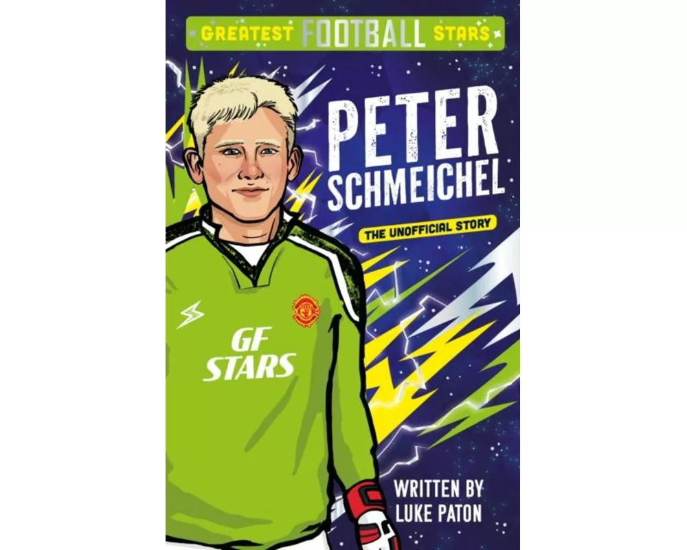 Greatest Football Stars: Peter Schmeichel
