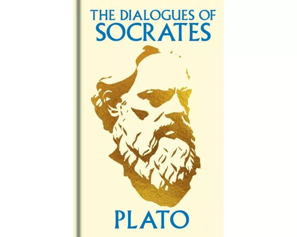 The Dialogues of Socrates