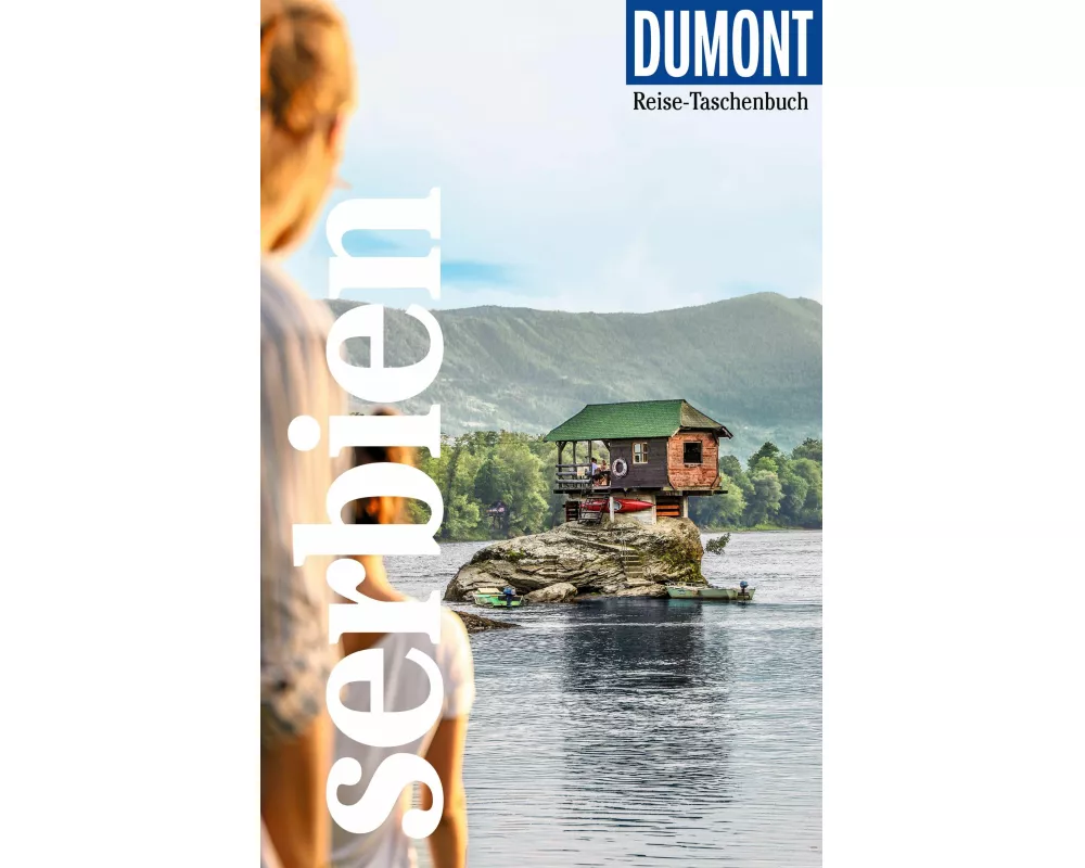 DuMont Reise-Taschenbuch Reiseführer Serbien