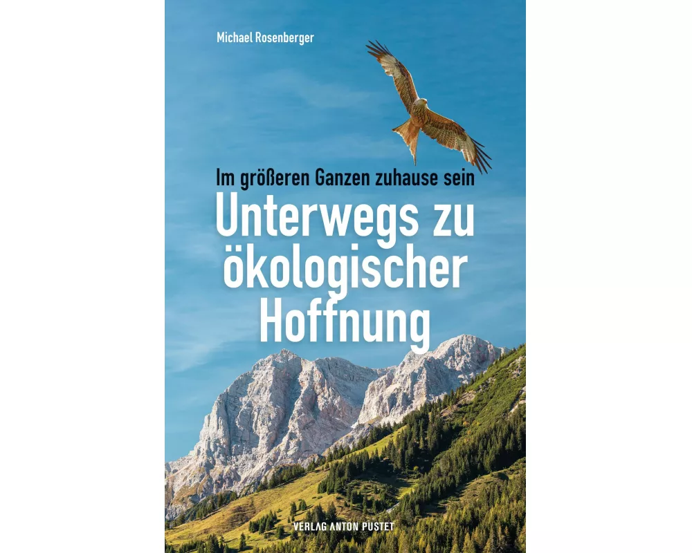 Unterwegs zu ökologischer Hoffnung