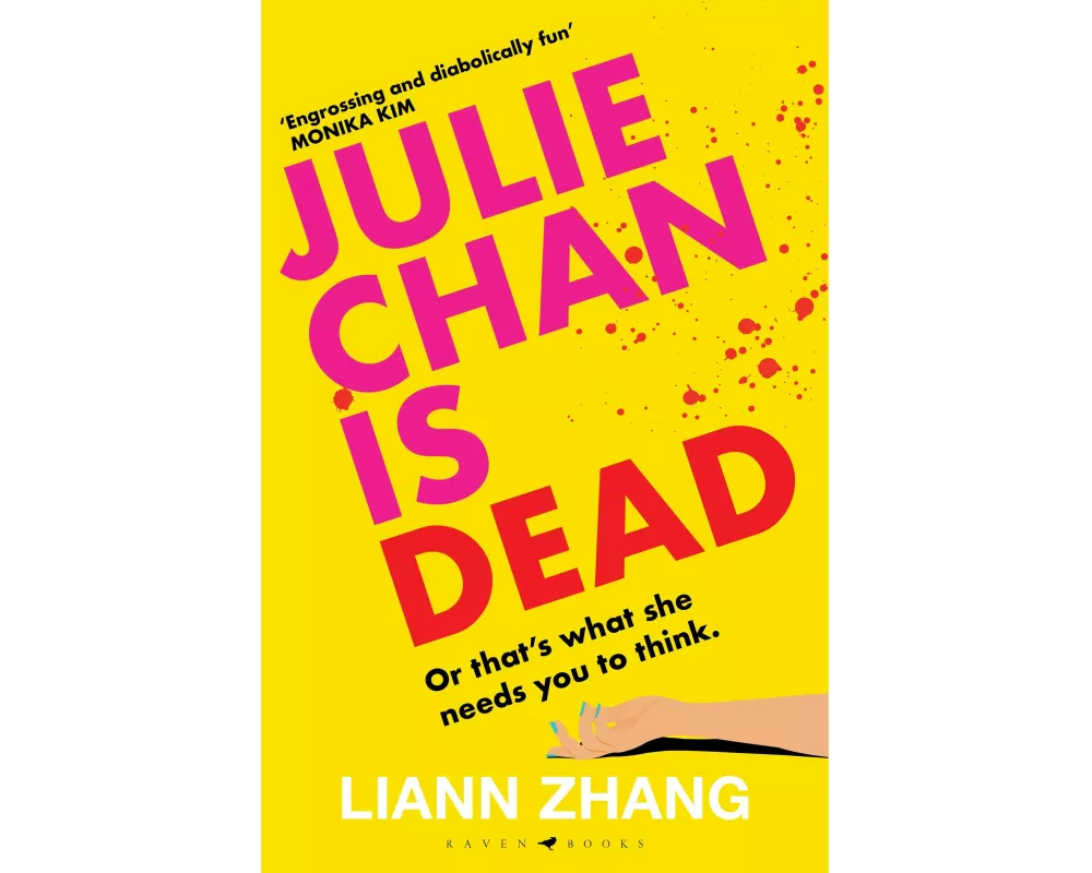 Julie Chan is Dead