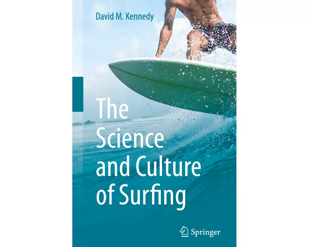 The Science and Culture of Surfing