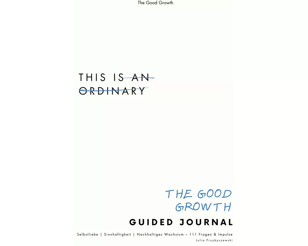 Good Growth Guided Journal