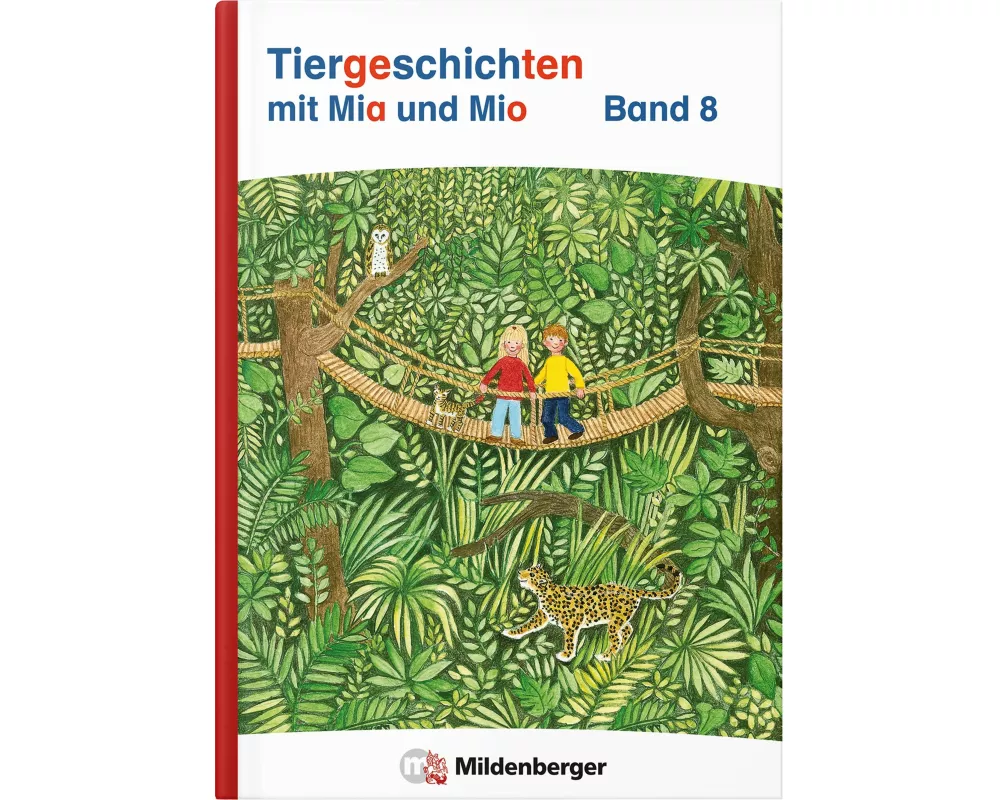 Tiergeschichten mit Mia und Mio Neubearbeitung - Band 8