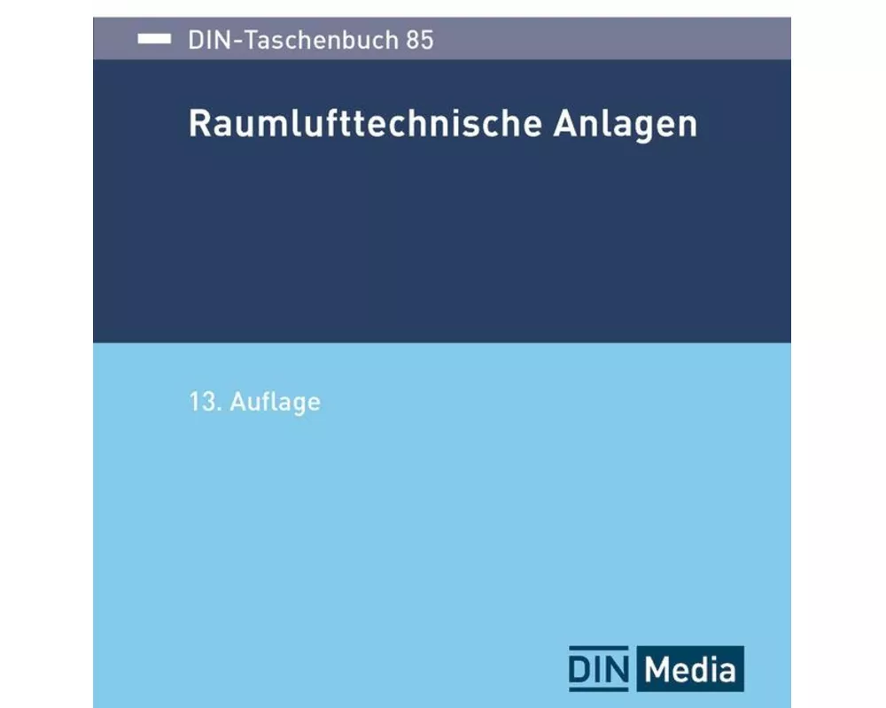 Raumlufttechnische Anlagen