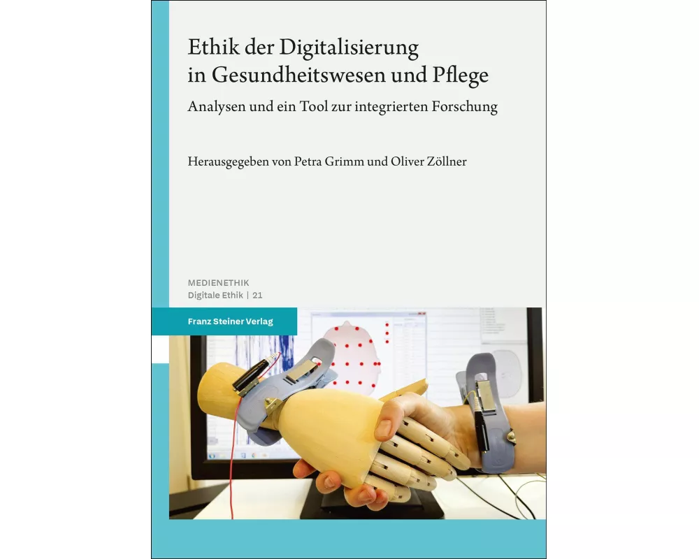 Ethik der Digitalisierung in Gesundheitswesen und Pflege