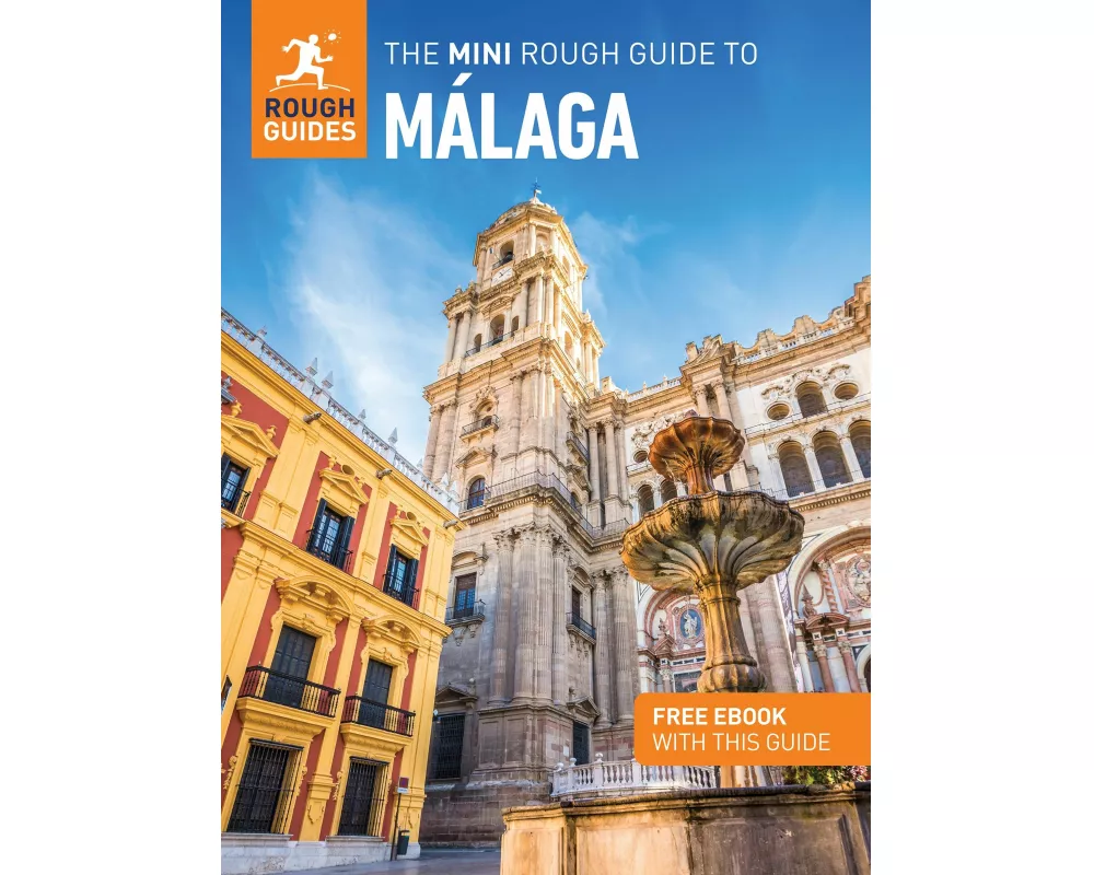 The Mini Rough Guide to Malaga: Travel Guide with eBook