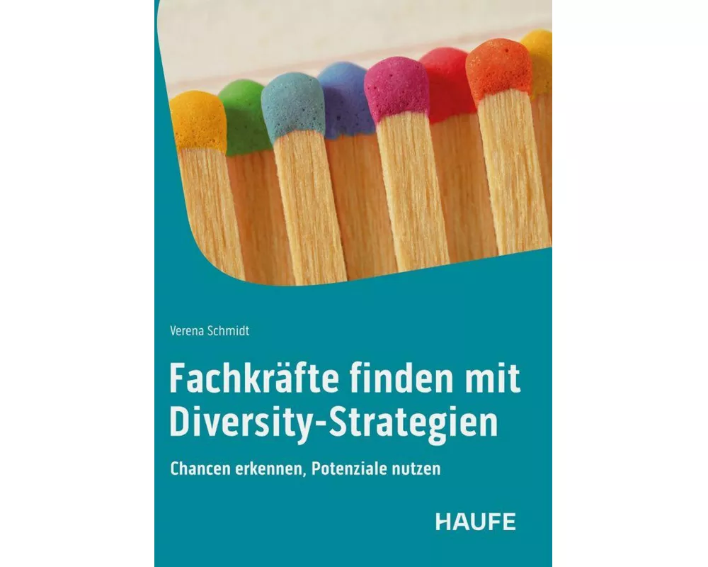 Fachkräfte finden mit Diversity-Strategien
