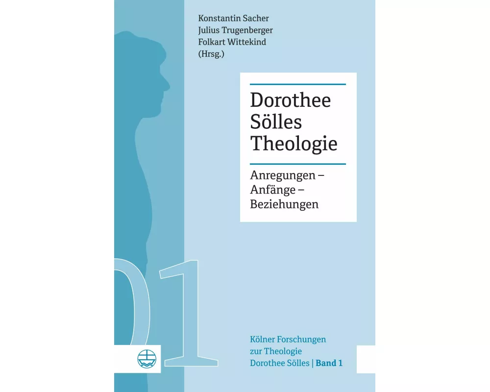 Dorothee Sölles Theologie