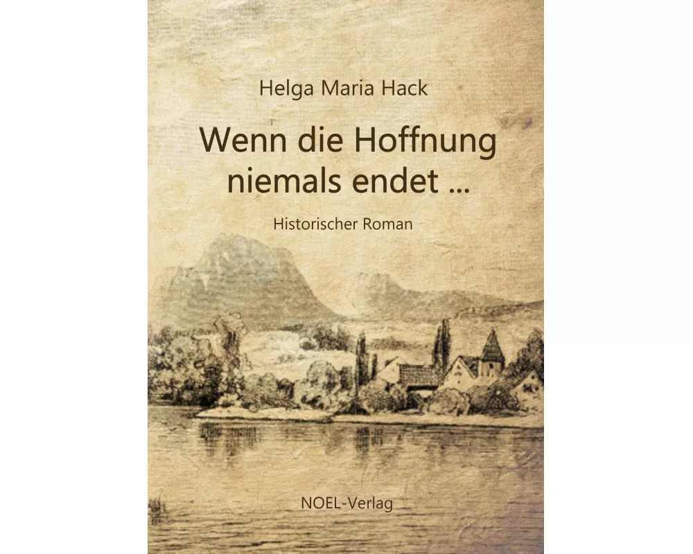 Wenn die Hoffnung niemals endet
