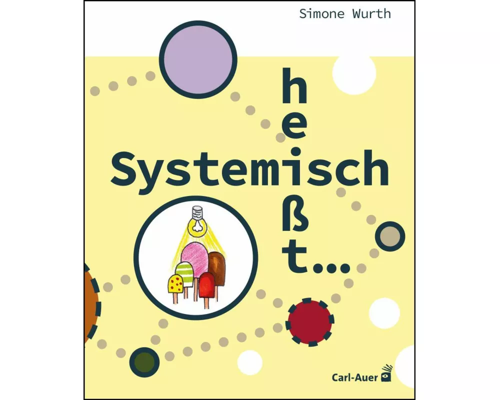 Systemisch heißt