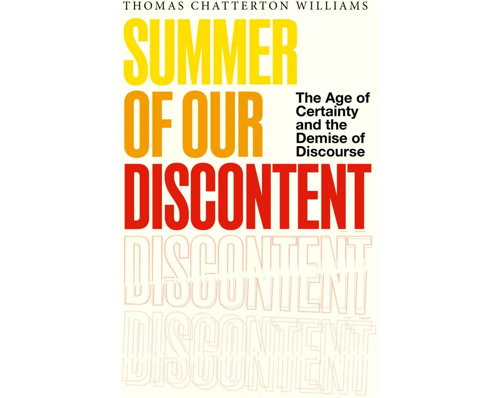 Summer of Our Discontent