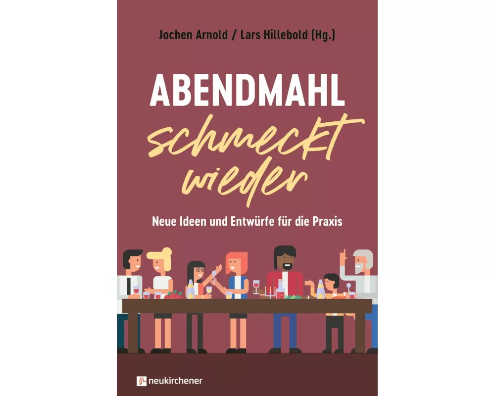 Abendmahl schmeckt wieder