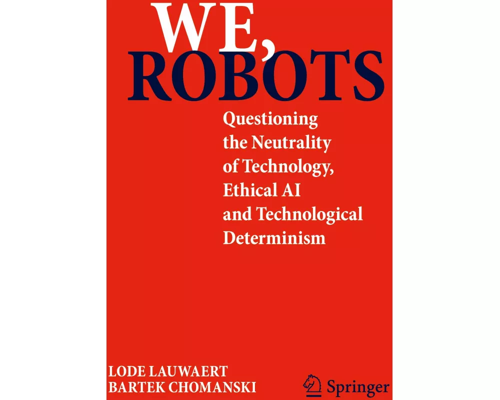 We, robots
