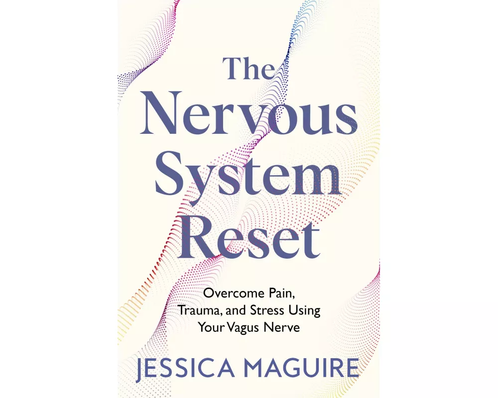 The Nervous System Reset