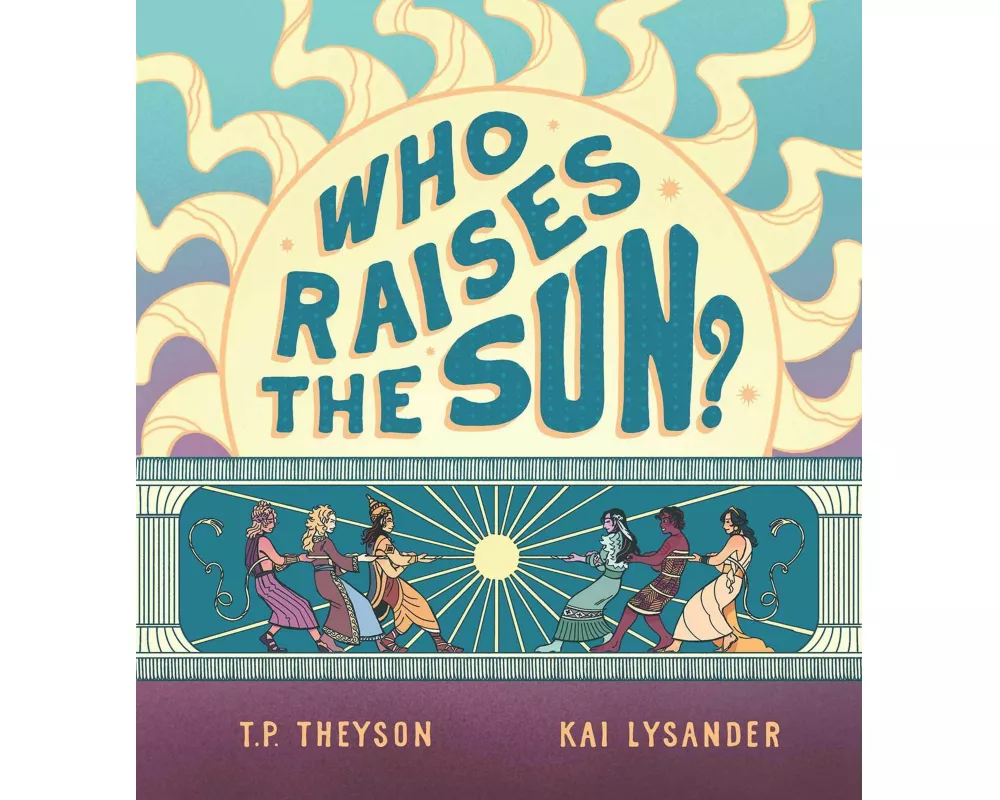 Who Raises the Sun?