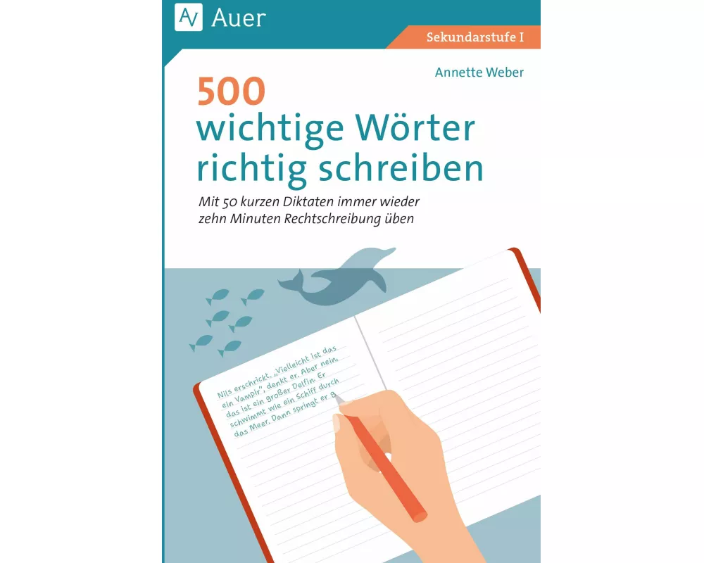 500 wichtige Wörter richtig schreiben