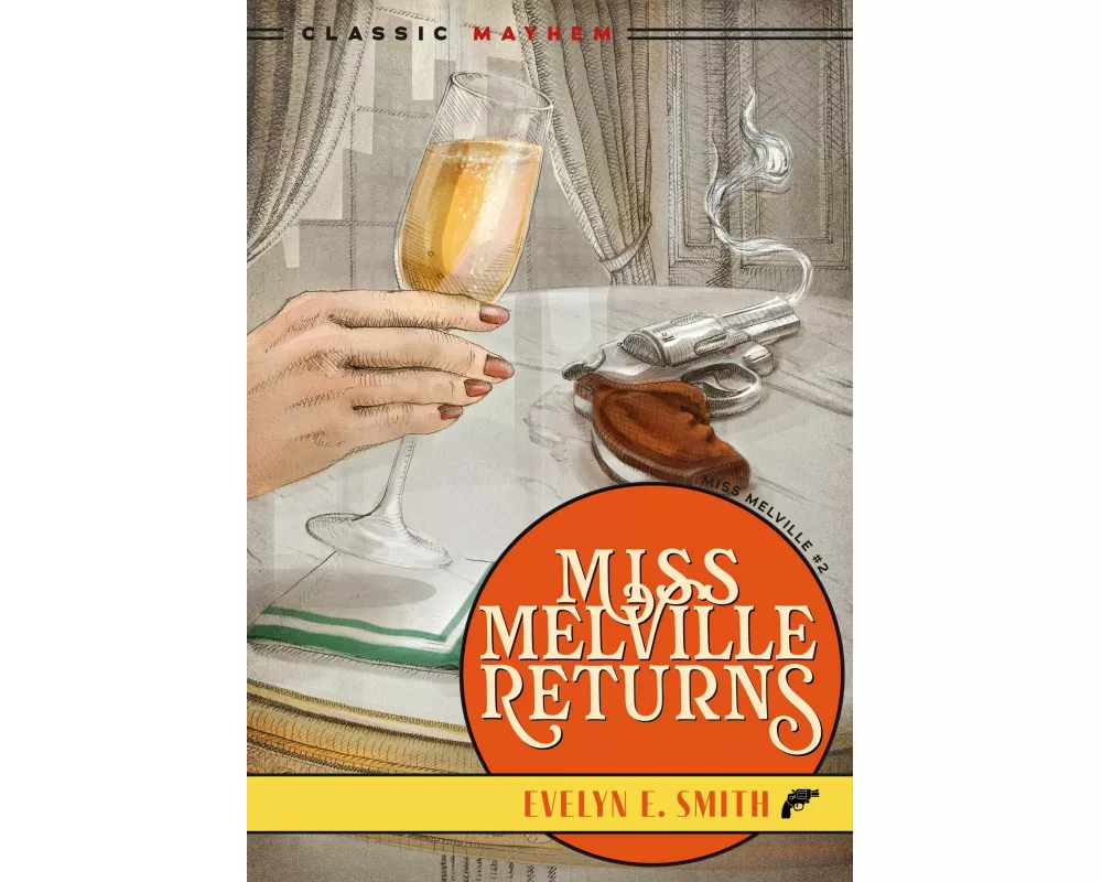 Miss Melville Returns