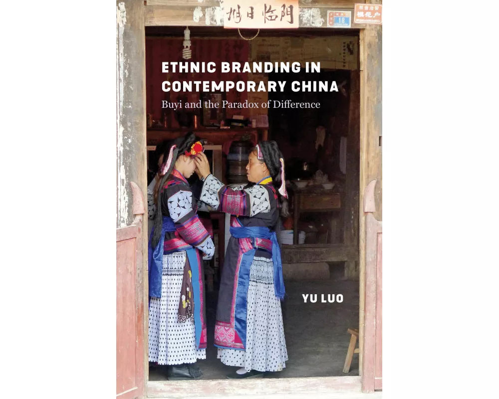Ethnic Branding in Contemporary China