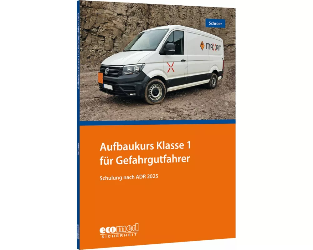 Aufbaukurs Klasse 1 fr Gefahrgutfahrer