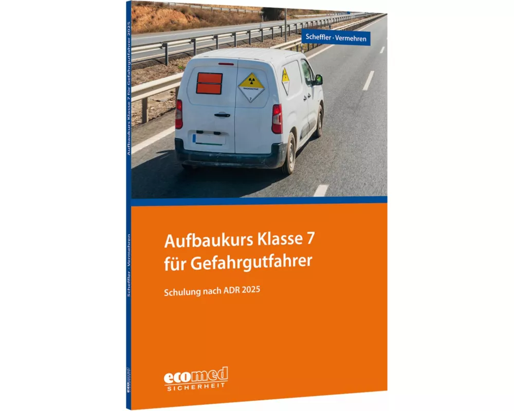Aufbaukurs Klasse 7 fr Gefahrgutfahrer