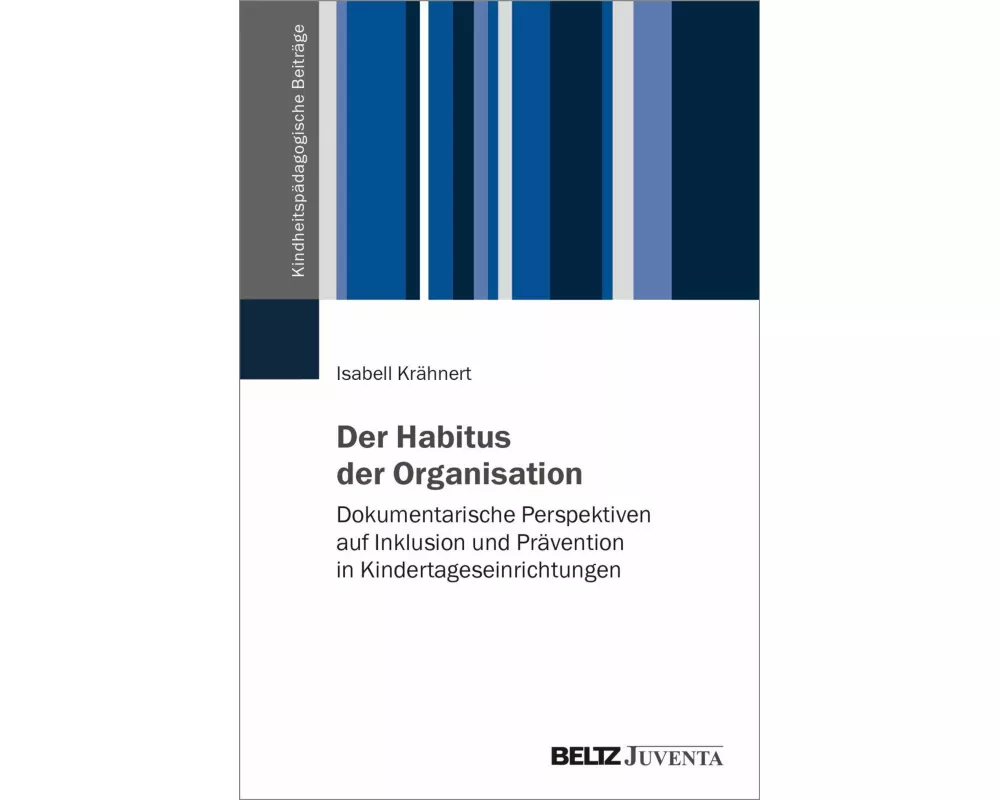 Der Habitus der Organisation