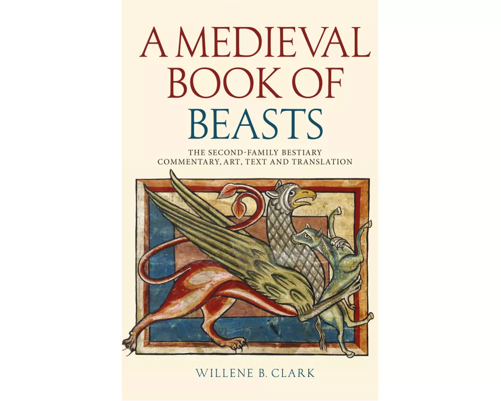 A Medieval Book of Beasts