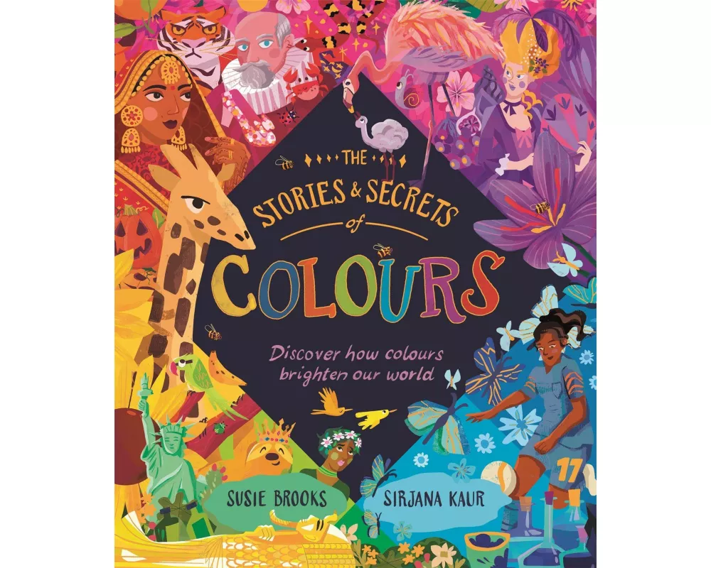 The Stories and Secrets of Colours