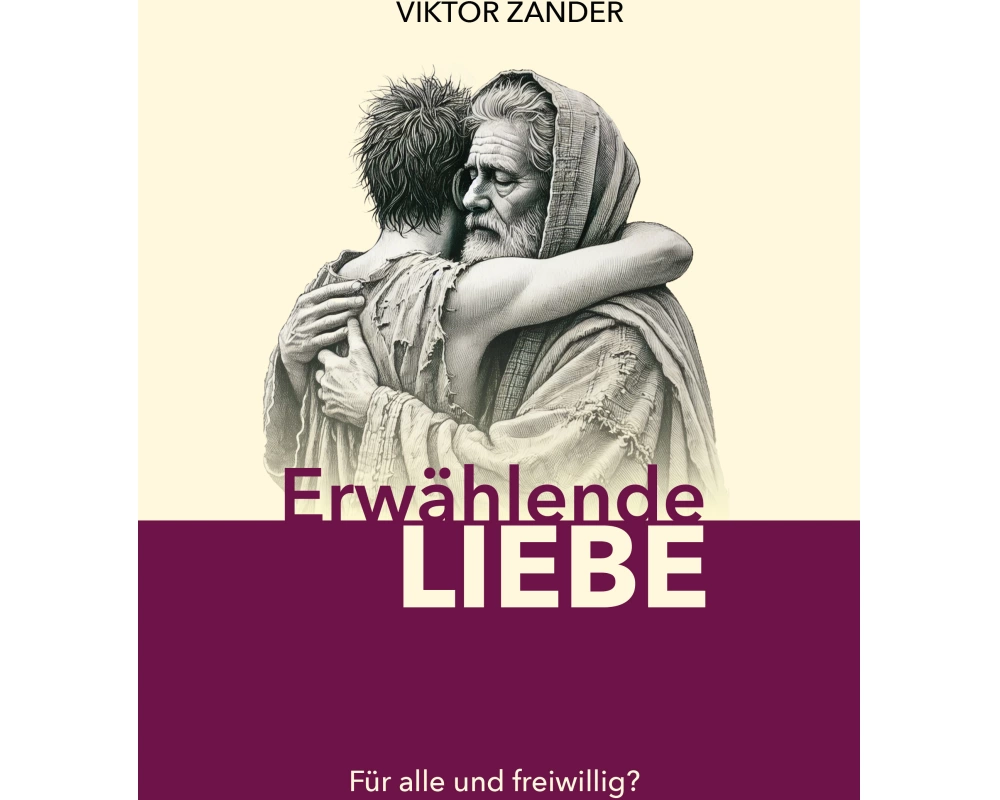 Erwählende Liebe