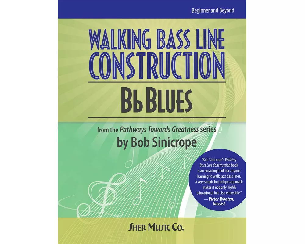 Walking Bass Line Construction: Bb Blues