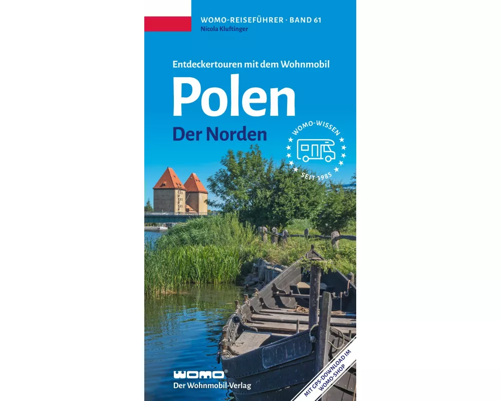 Entdeckertouren mit dem Wohnmobil Polen Der Norden