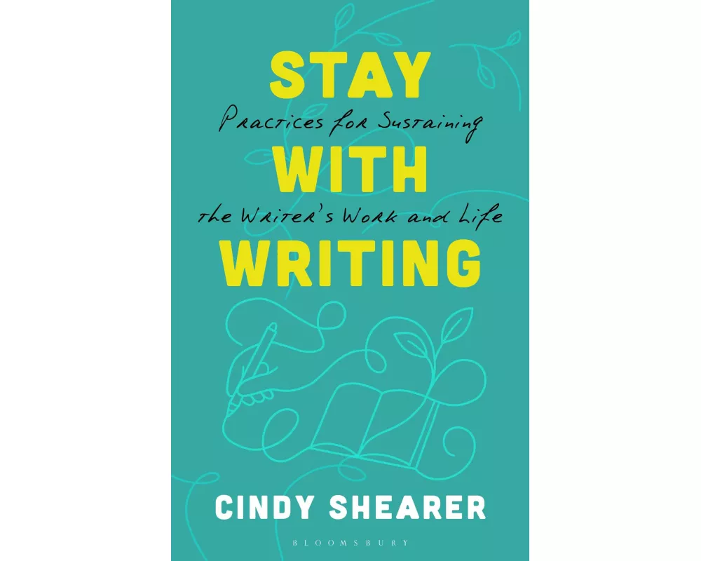 Stay With Writing