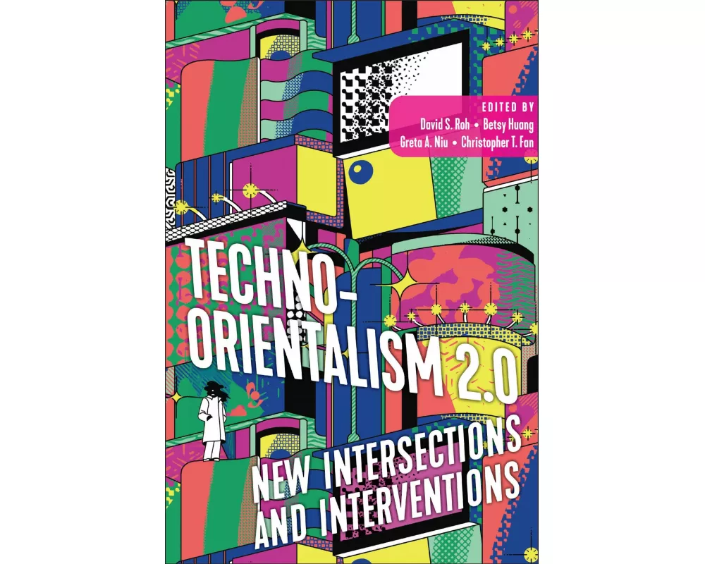 Techno-Orientalism 2.0