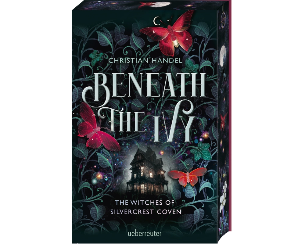 Beneath the Ivy - The Witches of Silvercrest Coven