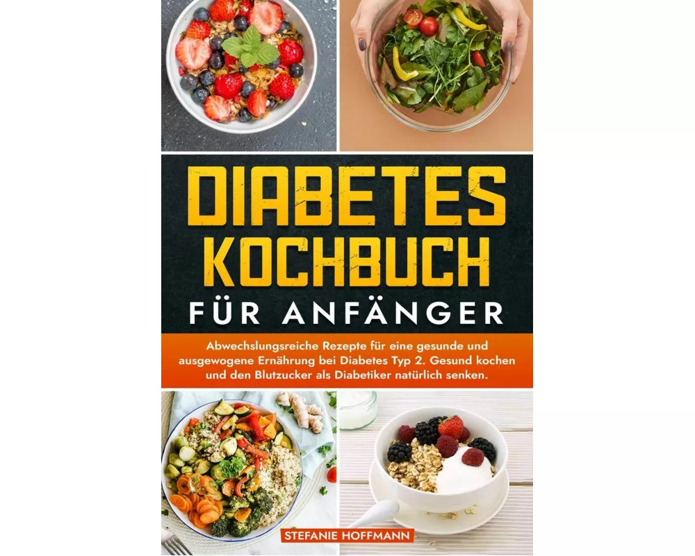 Diabetes Kochbuch für Anfänger