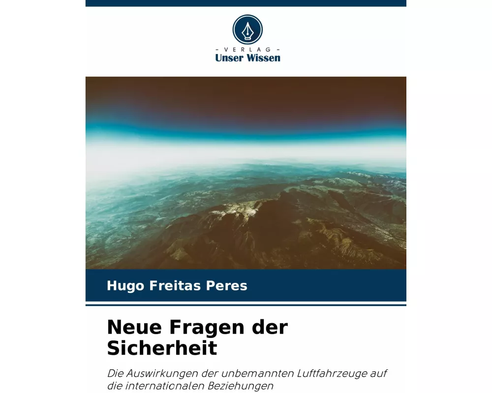 Neue Fragen der Sicherheit