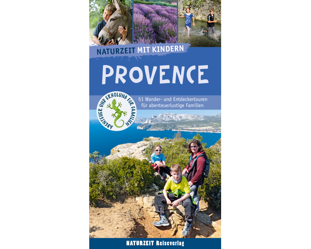 Naturzeit mit Kindern. Provence