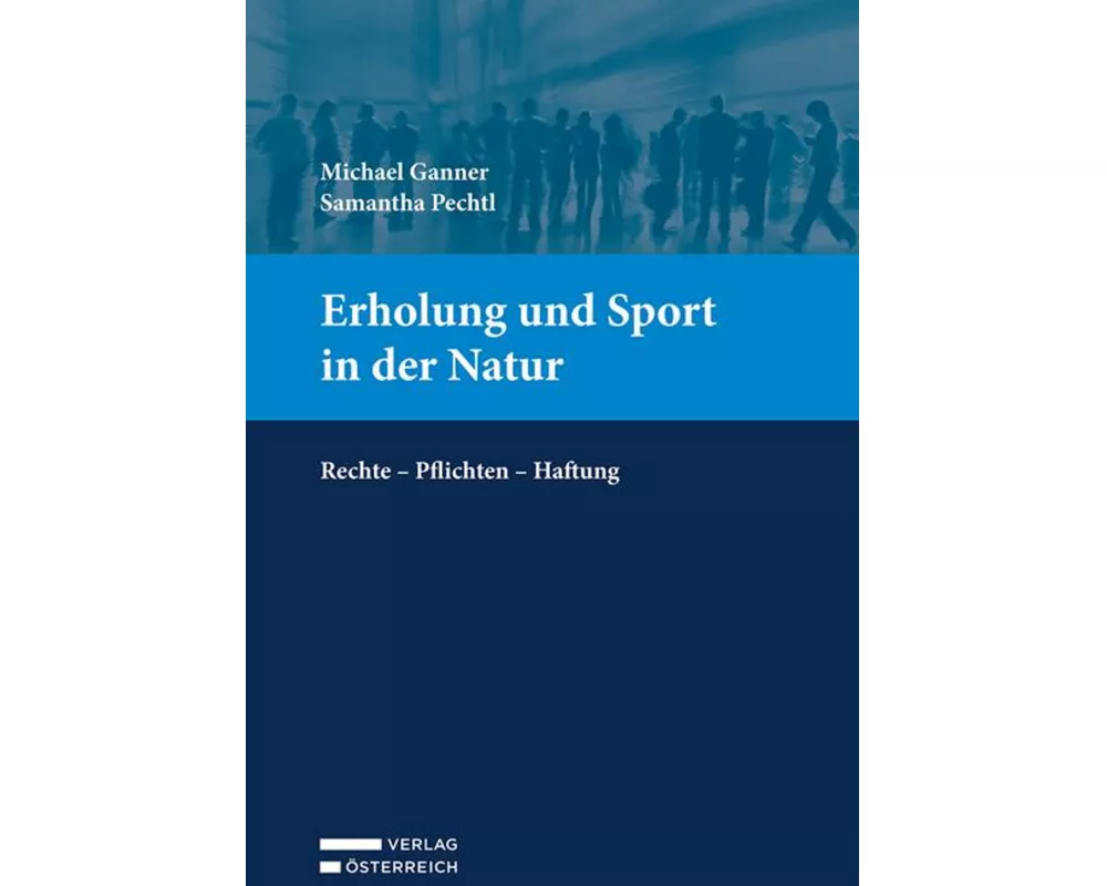 Erholung und Sport in der Natur