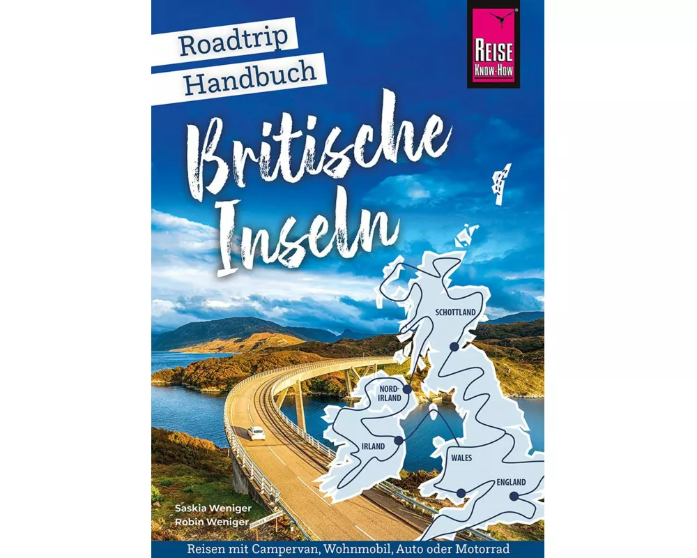 Reise Know-How Roadtrip Handbuch Britische Inseln