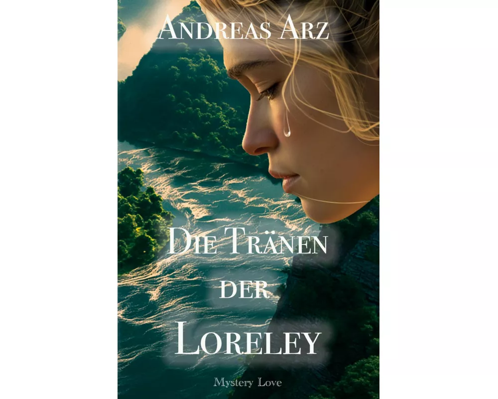 Die Tränen der Loreley