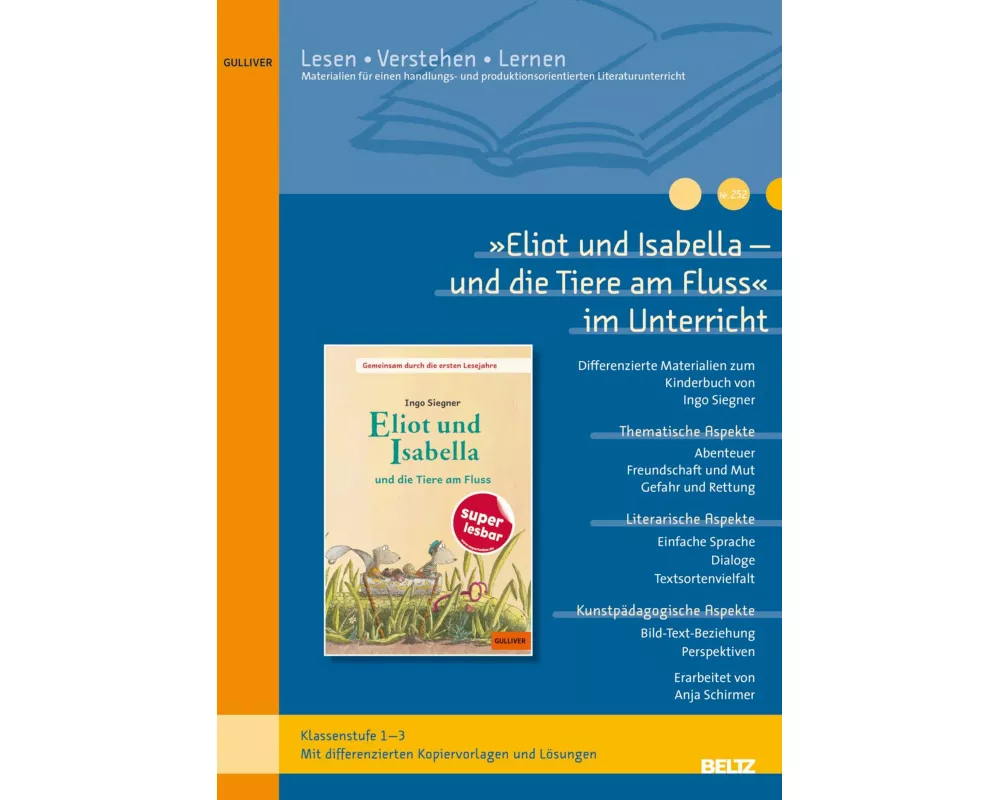 »Eliot und Isabella - und die Tiere am Fluss« im Unterricht