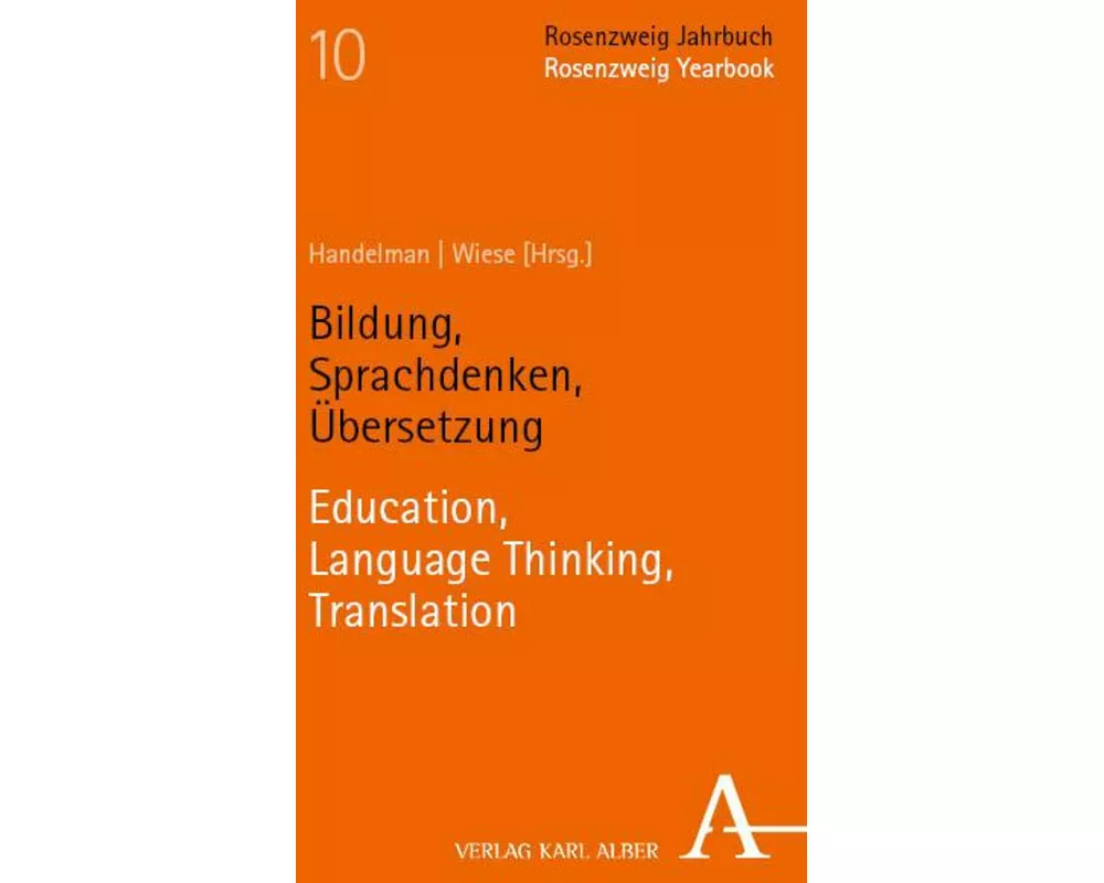 Bildung, Sprachdenken, Übersetzung | Bildung, Language Thinking, Translation