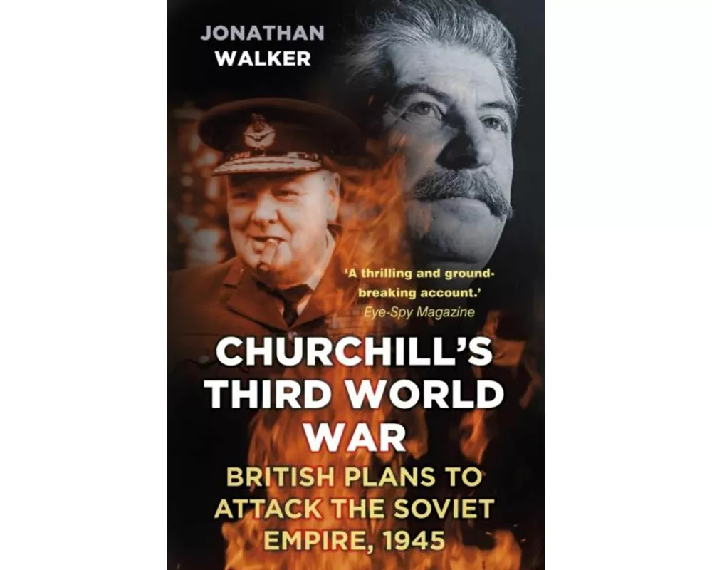 Churchill's Third World War