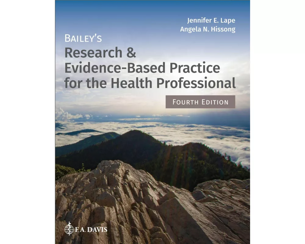 Bailey's Research & Evidence-Based Practice for the Health Professional