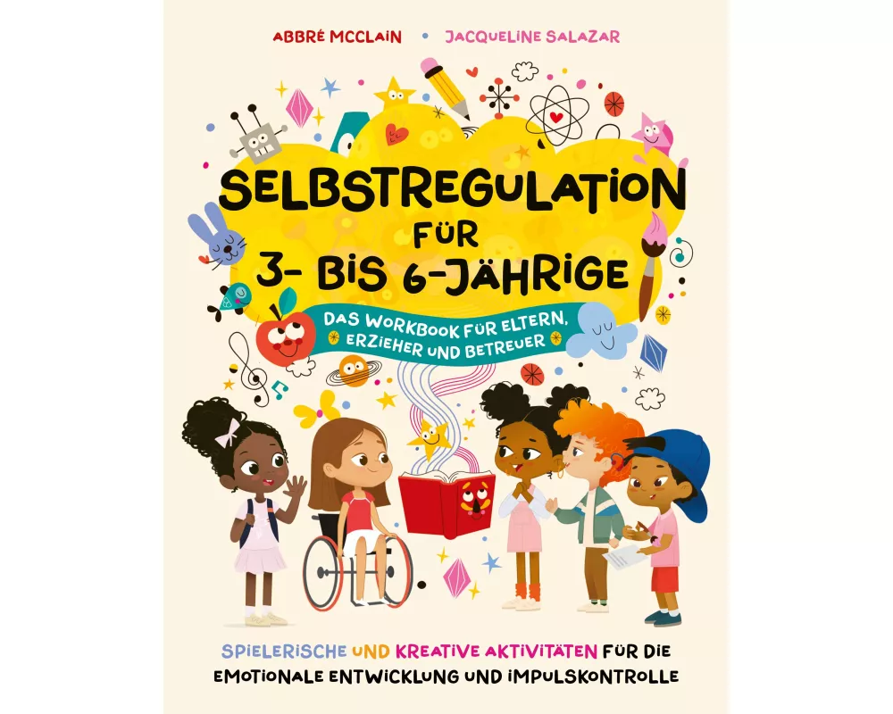 Selbstregulation für 3- bis 6-Jährige